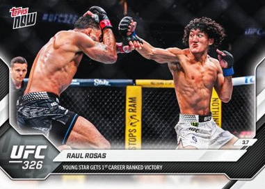 Raul Rosas Topps Now UFC Base #9 Foilfractor