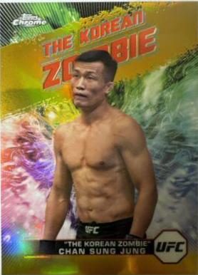 Chan Sung Jung 2024 Topps Chrome UFC Base #41 Gold Refractor