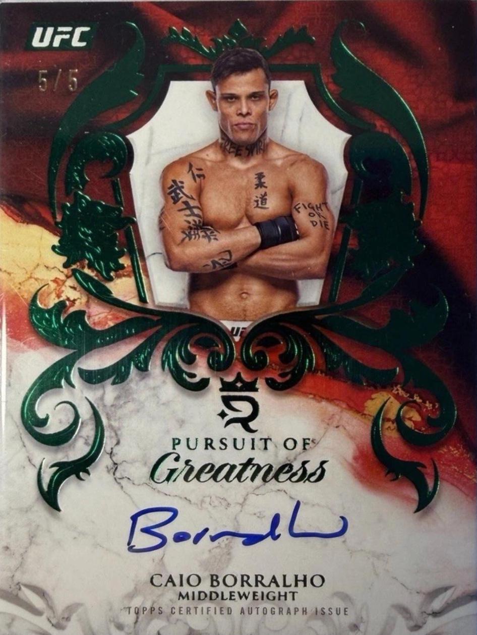 Caio Borralho 2025 Topps Royalty UFC Pursuit of Greatness Signatures #POG-CB Green