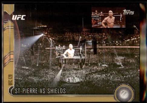 Georges St-Pierre / Jake Shields 2015 Topps UFC Chronicles Base #125 Gold