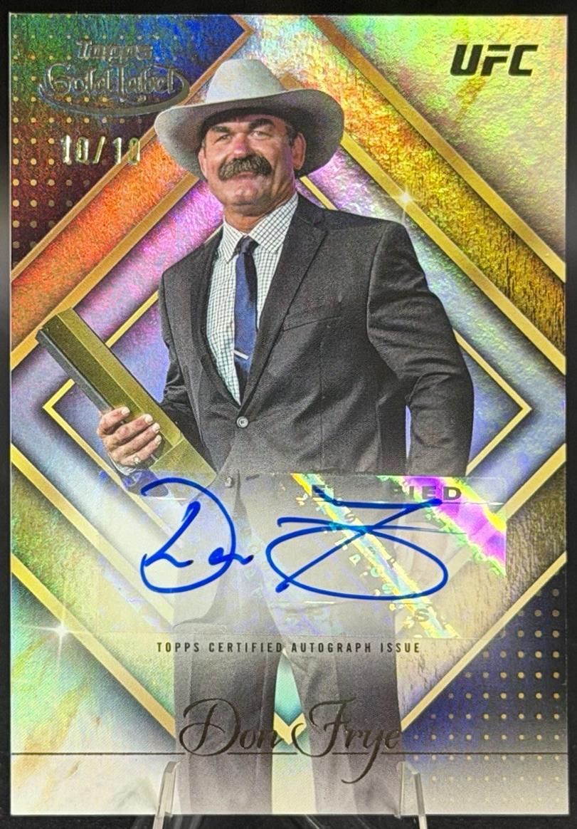 Don Frye 2024 Topps Gold Label UFC Golden Greats Autographs #GGA-DFR Black