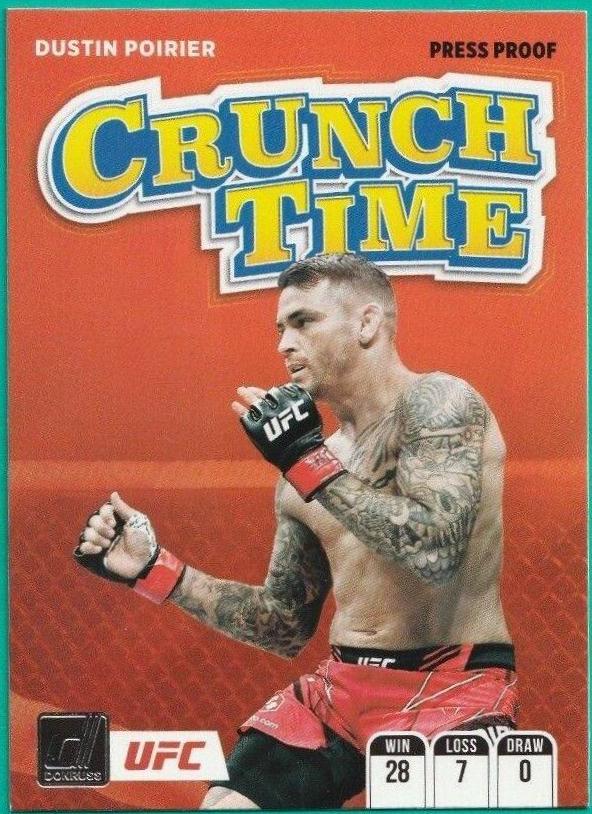 Dustin Poirier 2022 Panini Donruss UFC Crunch Time #15 Press Proof