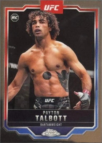 Payton Talbott 2025 Topps Chrome UFC Base #141 OctaFractor