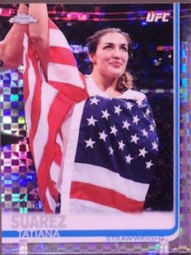 Tatiana Suarez 2019 Topps Chrome UFC Base #29 Xfractor