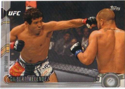 Gilbert Melendez 2015 Topps UFC Chronicles Base #194 Silver