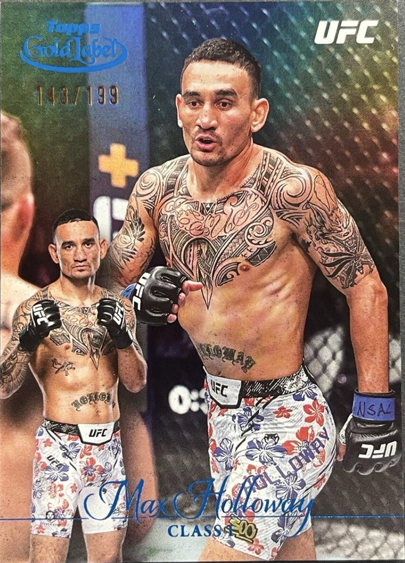 Max Holloway 2024 Topps Gold Label UFC Base Class I #58 Blue