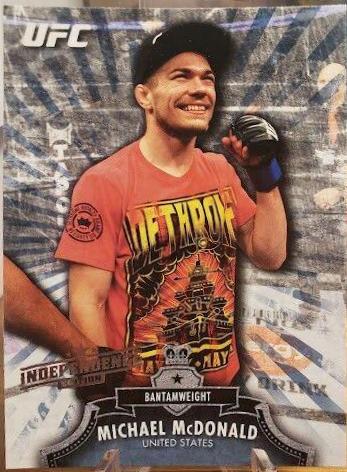 Michael McDonald 2012 Topps UFC Bloodlines Base #123 Independence Edition