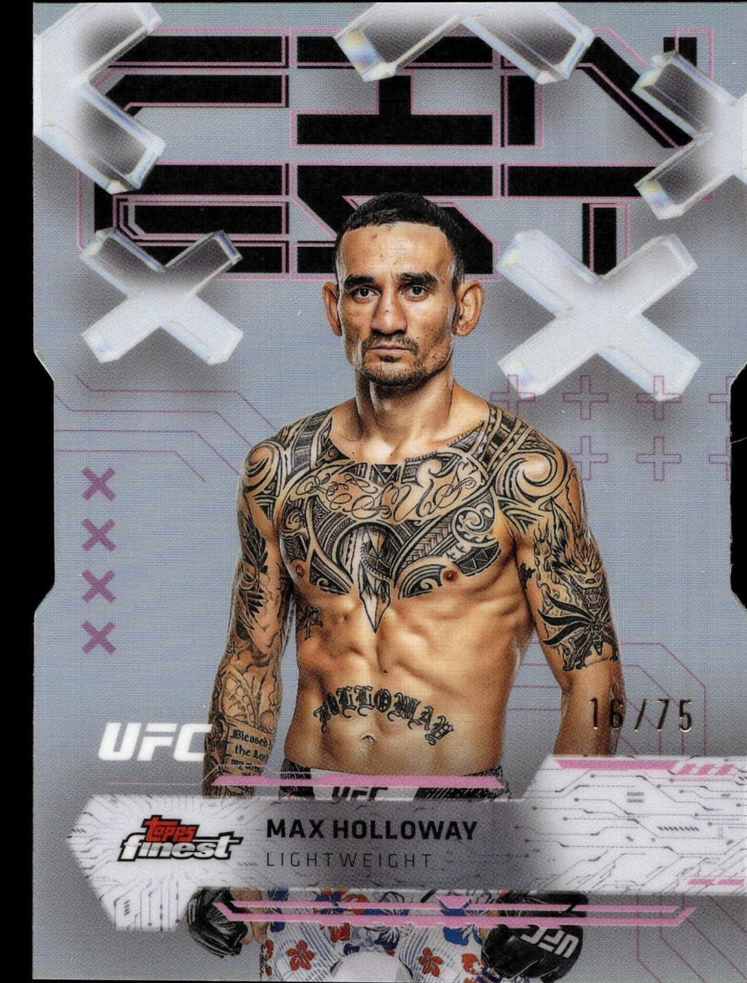 Max Holloway 2025 Topps Finest UFC Base Common #45 Die-Cut Refractor