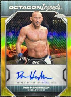 Dan Henderson 2024 Topps Chrome UFC Octagon Legends Autographs #OLA-DHE Superfractor