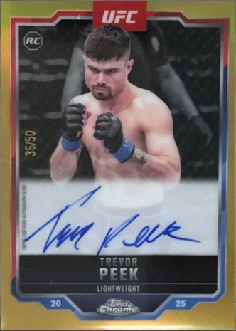 Trevor Peek 2025 Topps Chrome UFC Chrome Rookie Autographs #CRA-TP Superfractor