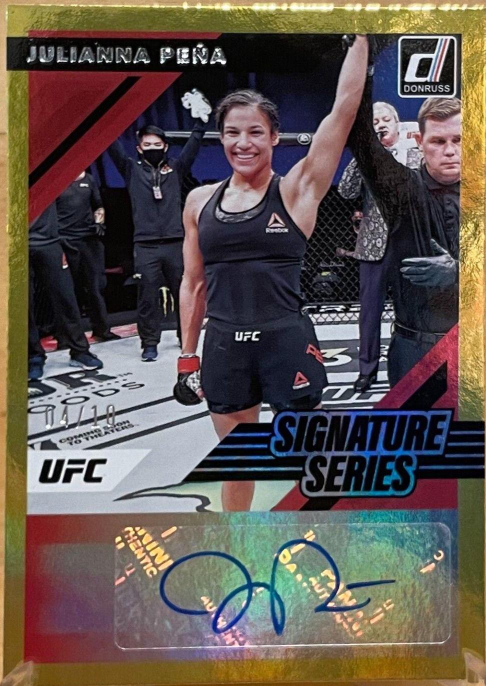Julianna Peña 2022 Panini Donruss UFC Signature Series #53 Gold
