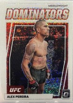 Alex Pereira 2023 Panini Donruss Optic UFC Dominators #8 White Sparkle