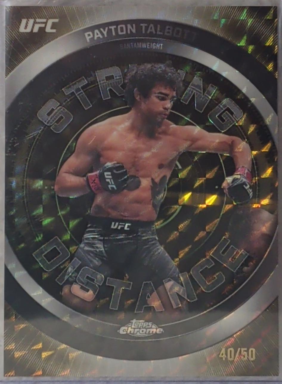 Payton Talbott 2026 Topps Chrome UFC Striking Distance #SD-1 Gold Refractor