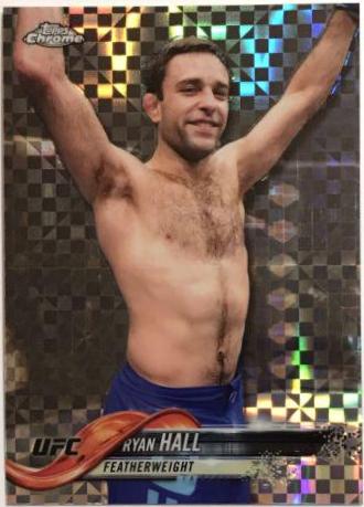 Ryan Hall 2018 Topps Chrome UFC Base #26 Xfractor