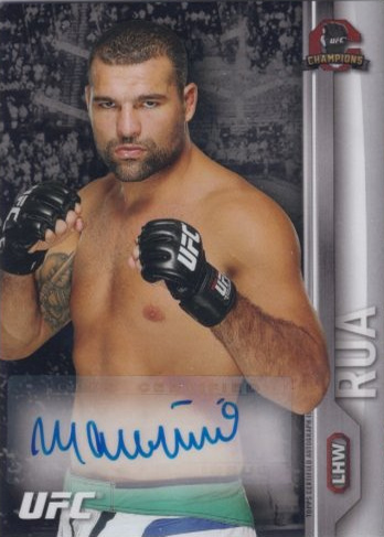 Mauricio Rua 2015 Topps UFC Champions Autographs #FA-SR Platinum