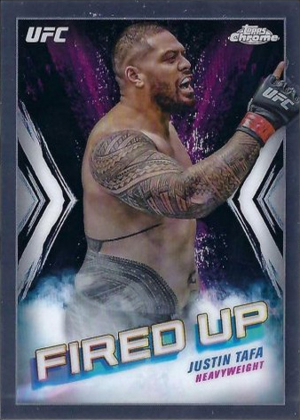 Justin Tafa 2024 Topps Chrome UFC Fired Up #FDP-11 Superfractor