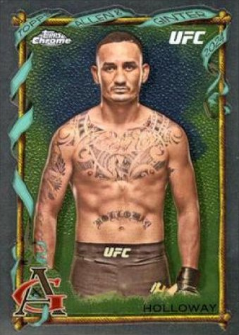 Max Holloway 2024 Topps Chrome UFC Allen & Ginter #AAG-16 Superfractor
