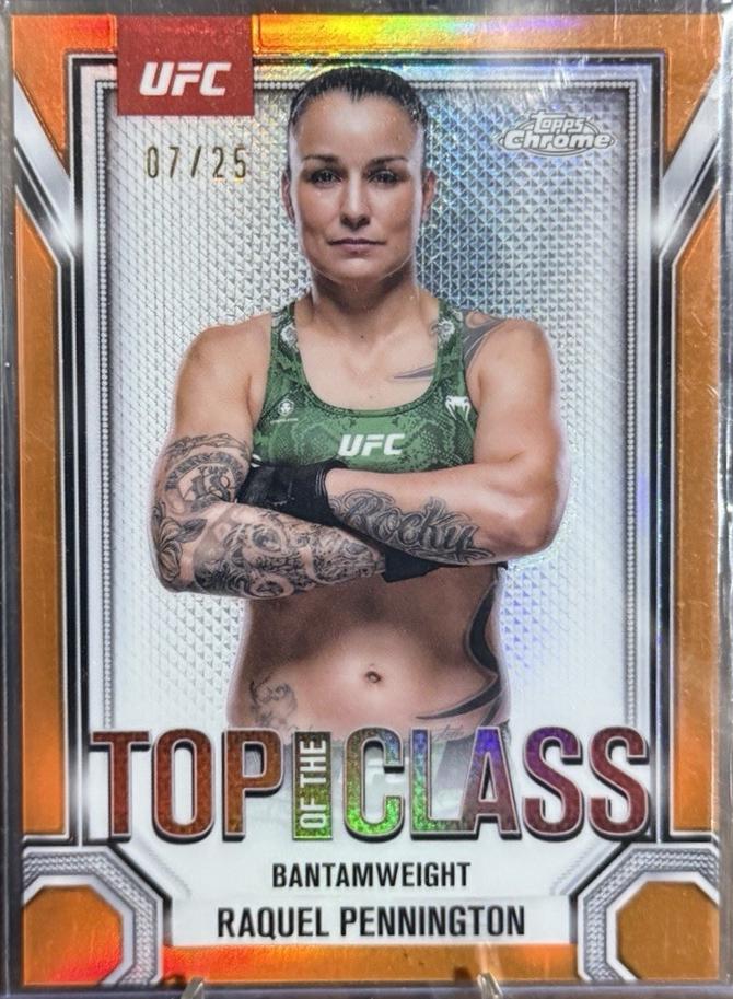 Raquel Pennington 2025 Topps Chrome UFC Top of the Class #TTC-16 Orange