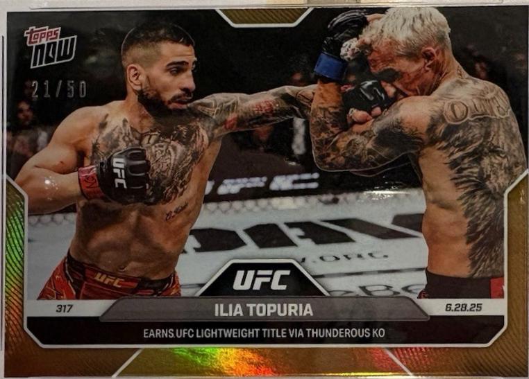 Ilia Topuria Topps Now UFC Base #18 Gold Foil