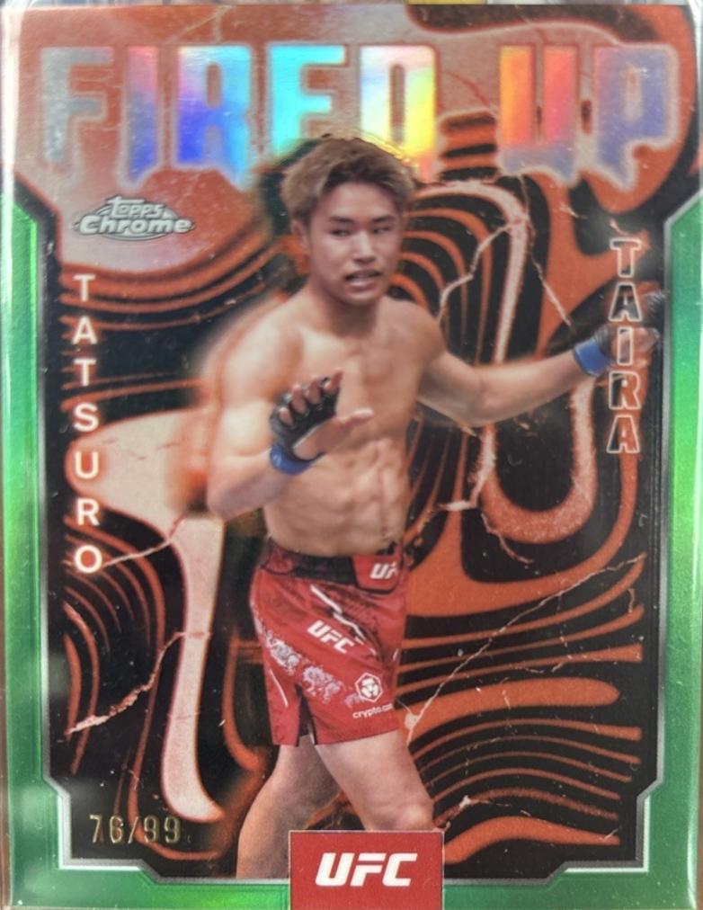Tatsuro Taira 2025 Topps Chrome UFC Fired Up #FUP-19 Green Refractor