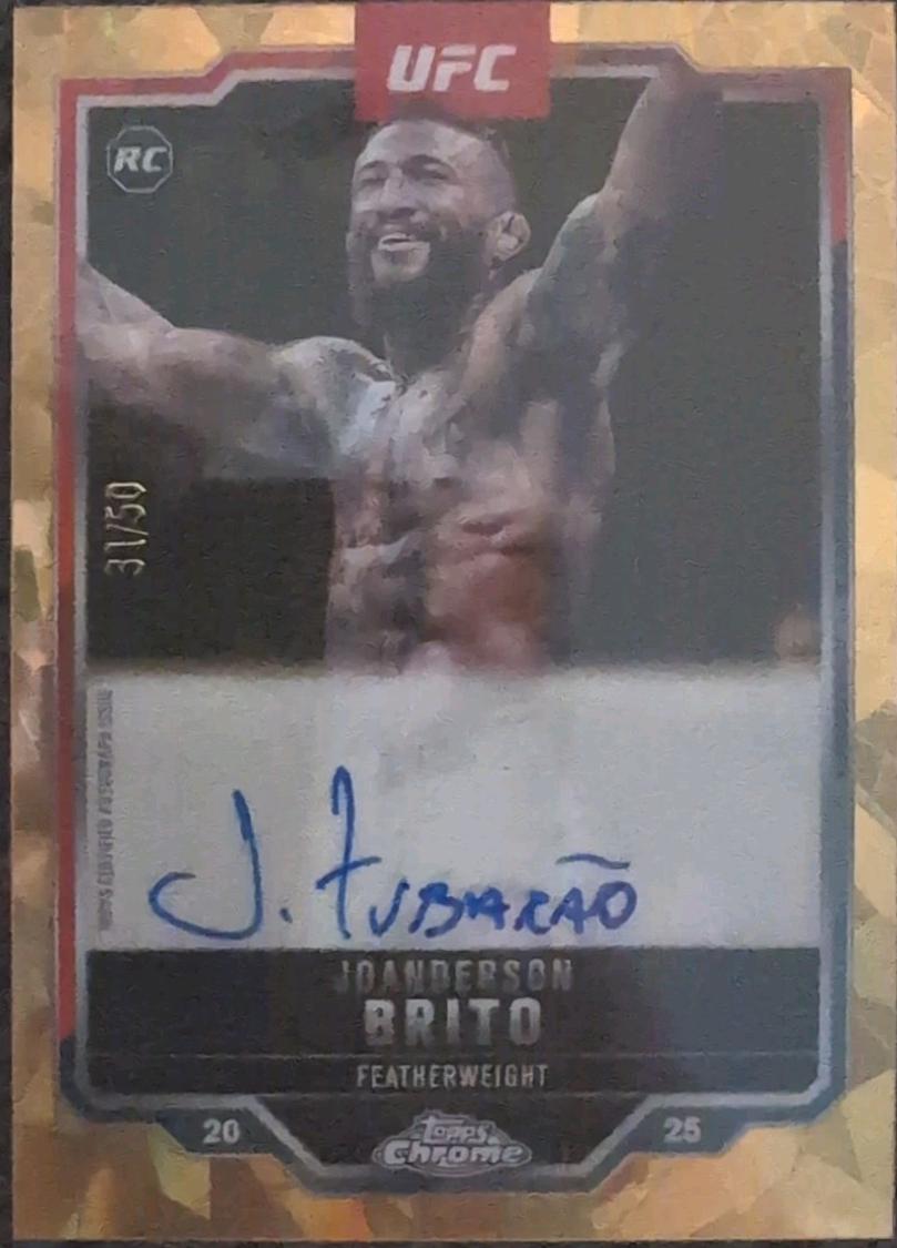 Joanderson Brito 2025 Topps Chrome UFC Chrome Rookie Autographs #CRA-JB Gold Refractor