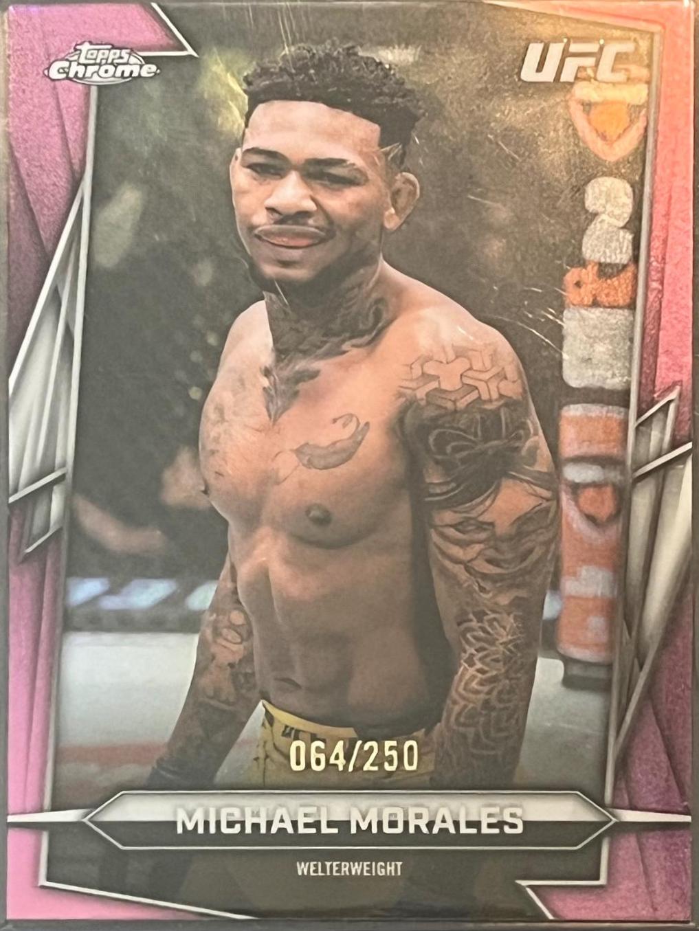Michael Morales 2026 Topps Chrome UFC Base #67 Pink Refractor