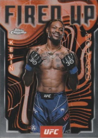 Kevin Holland 2025 Topps Chrome UFC Fired Up #FUP-23 Refractor