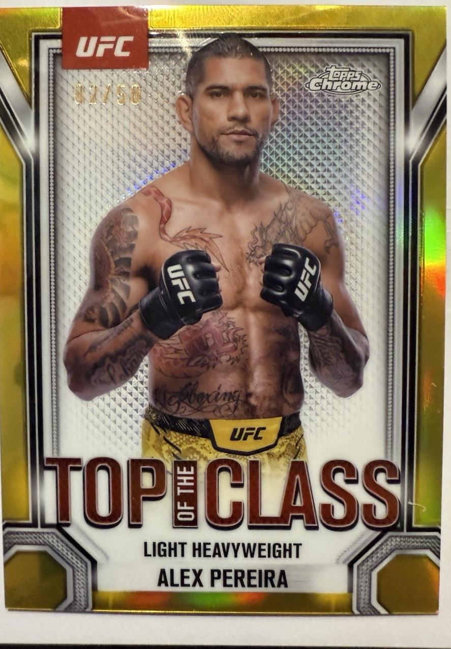 Alex Pereira 2025 Topps Chrome UFC Top of the Class #TTC-10 Gold Refractor