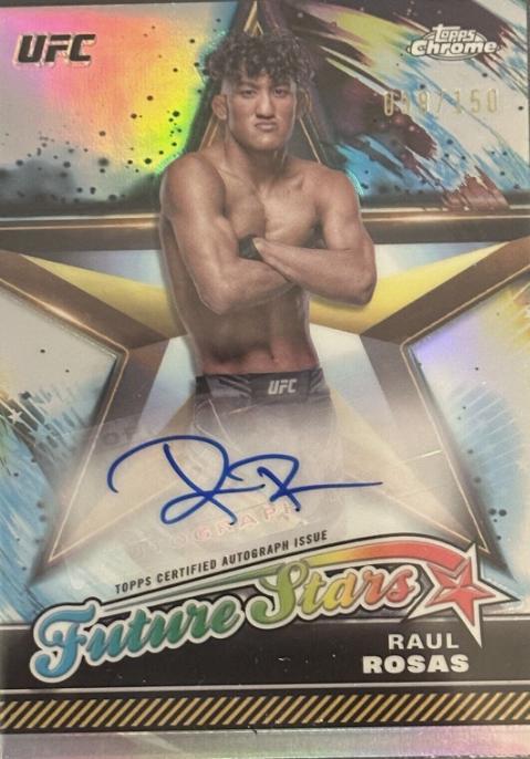 Raul Rosas 2024 Topps Chrome UFC Future Stars Autographs #FSA-RRO Refractor
