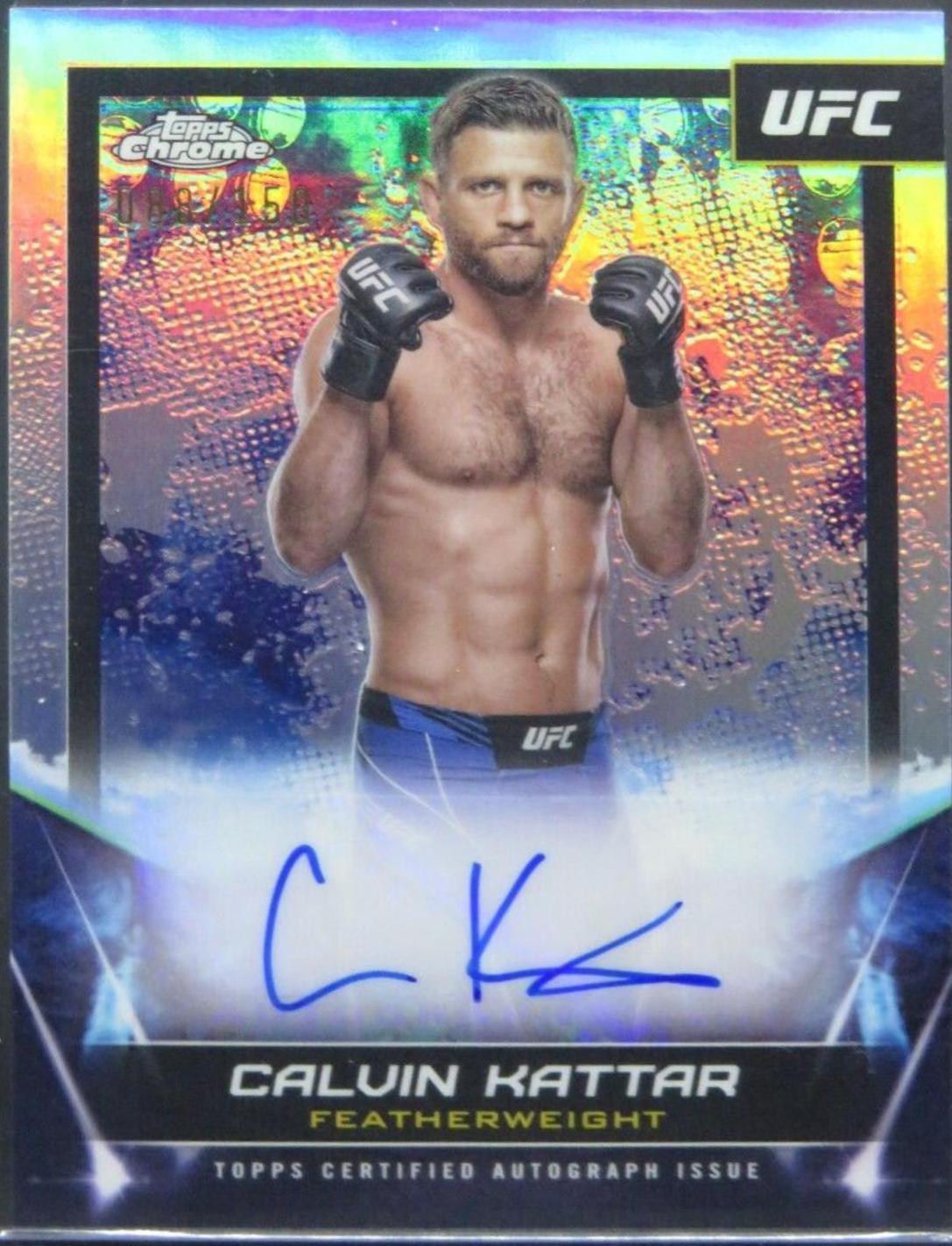 Calvin Kattar 2024 Topps Chrome UFC UFC Signatures #FNA-CKA Refractor