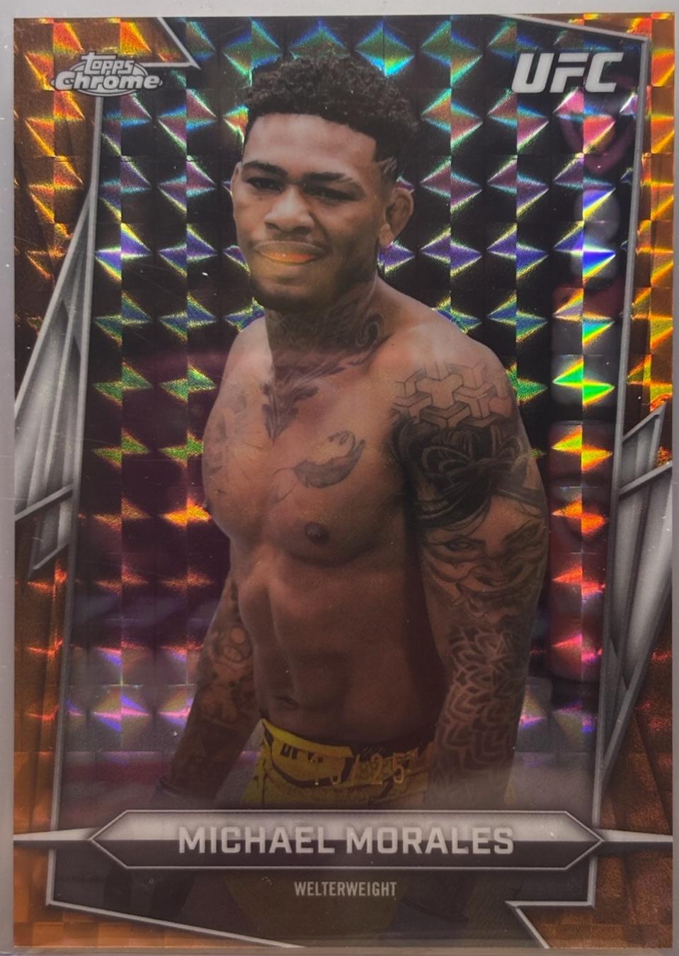 Michael Morales 2026 Topps Chrome UFC Base #67 Orange Geometric Refractor