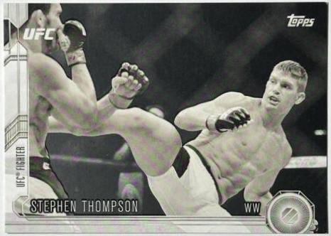 Stephen Thompson 2015 Topps UFC Chronicles Base #154 Black and White