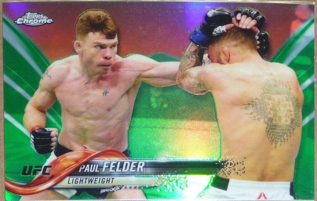 Paul Felder 2018 Topps Chrome UFC Base #30 Green