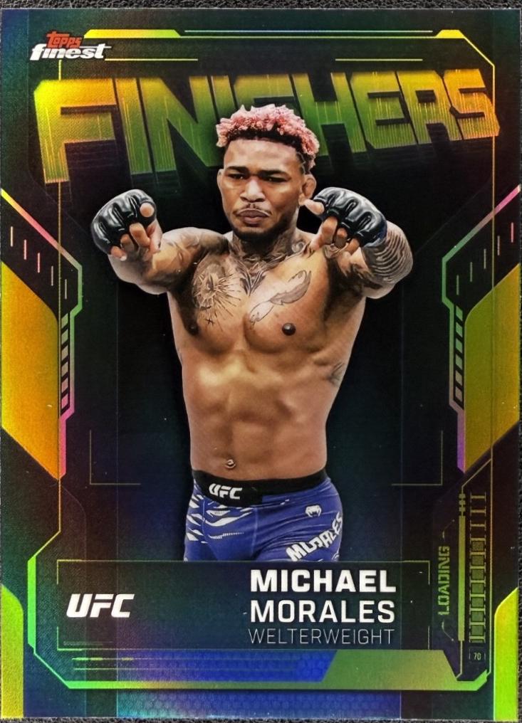 Michael Morales 2025 Topps Finest UFC Finishers #FN-7 Refractor