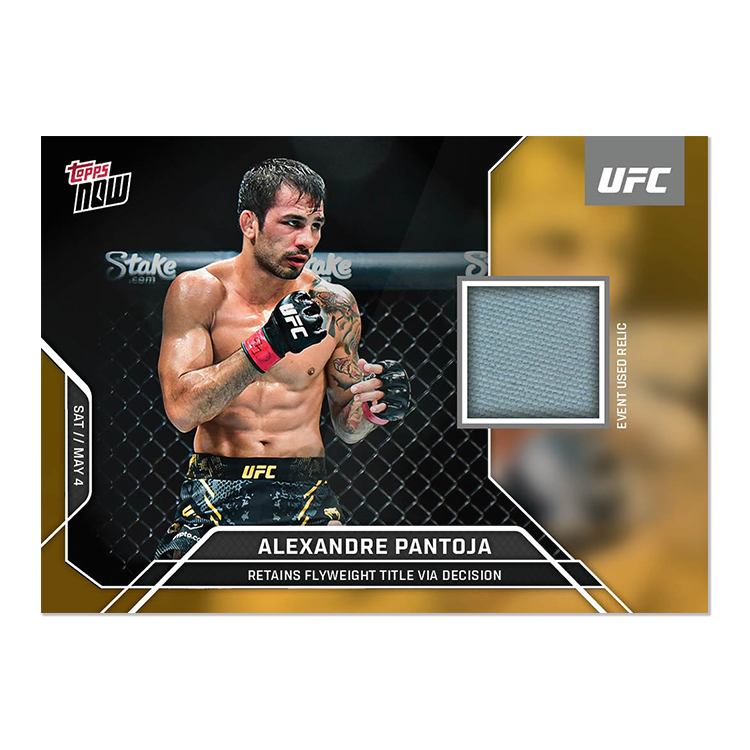 Alexandre Pantoja Topps Now UFC Event-used Mat Relics #6 Gold