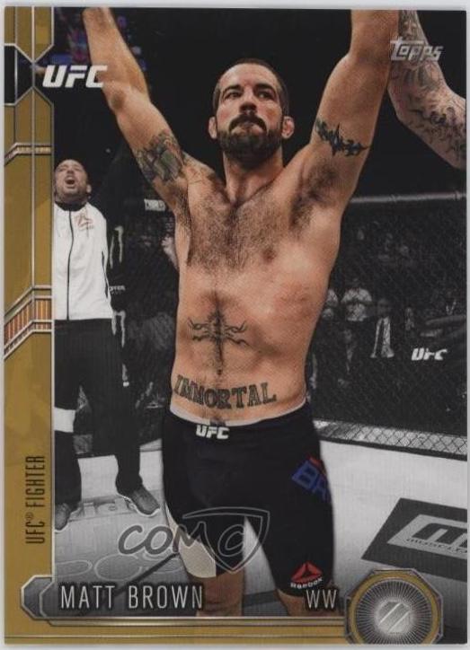 Matt Brown 2015 Topps UFC Chronicles Base #65 Gold