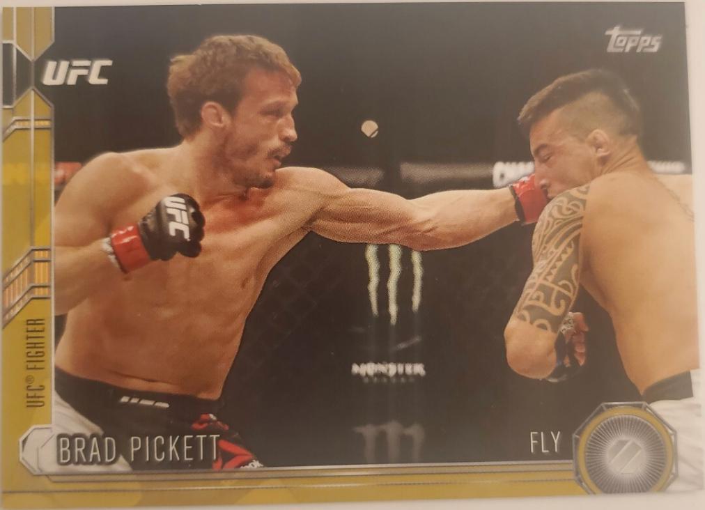 Brad Pickett 2015 Topps UFC Chronicles Base #158 Gold