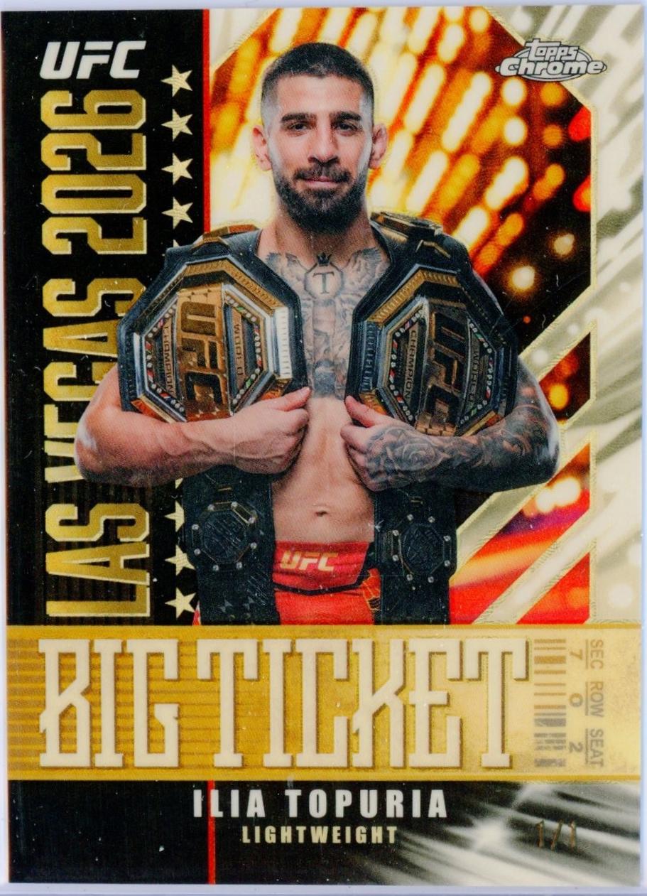 Ilia Topuria 2026 Topps Chrome UFC Big Ticket #BT-16 Superfractor