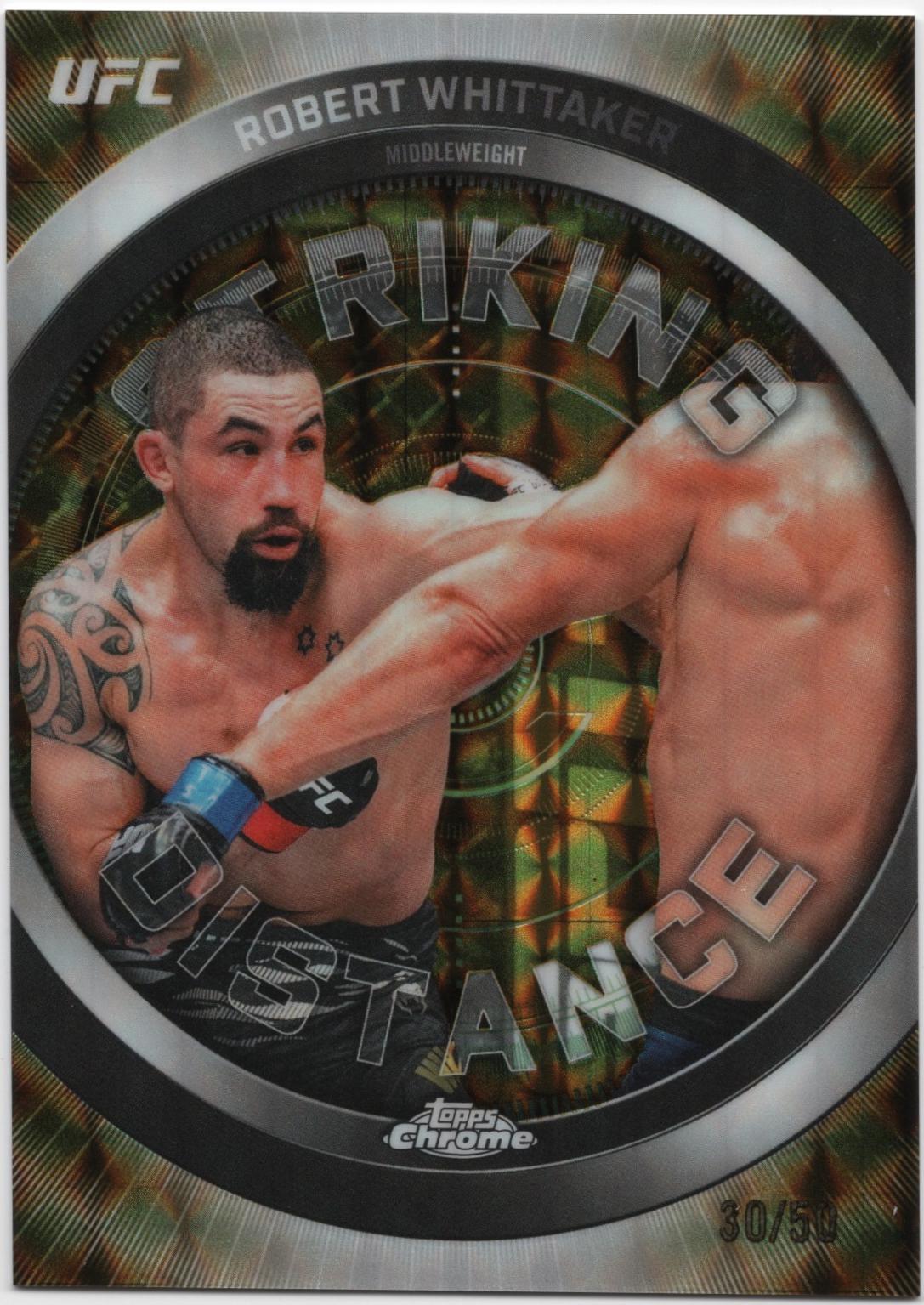 Robert Whittaker 2026 Topps Chrome UFC Striking Distance #SD-30 Gold Geometric Refractor