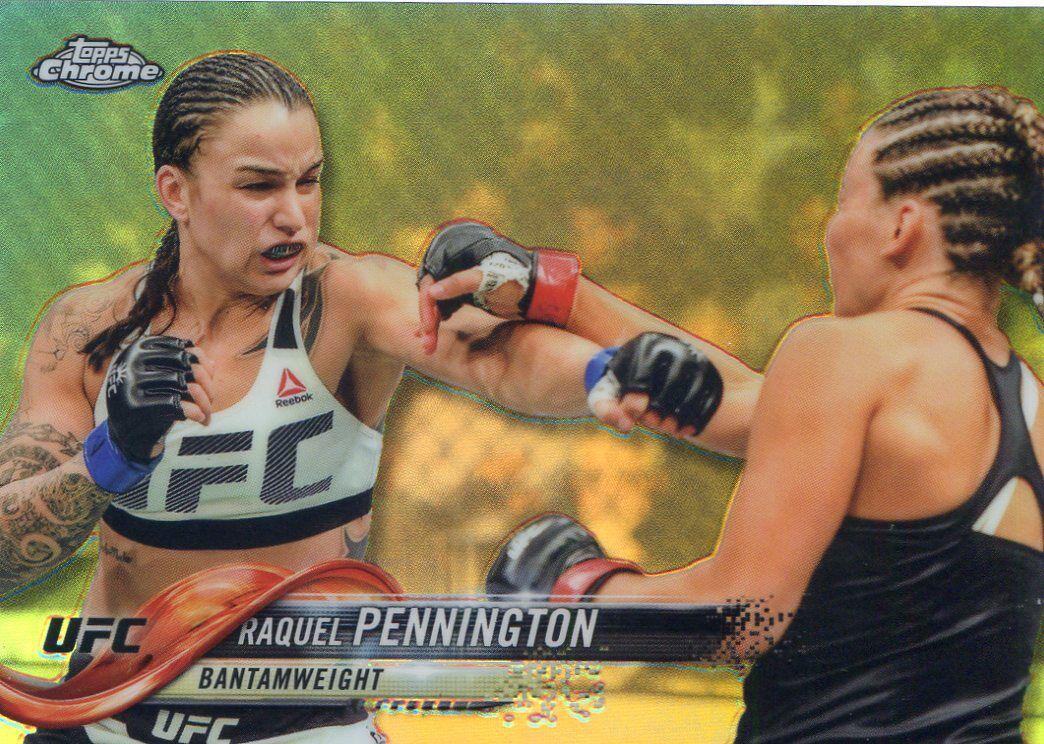 Raquel Pennington 2018 Topps Chrome UFC Base #58 Refractor