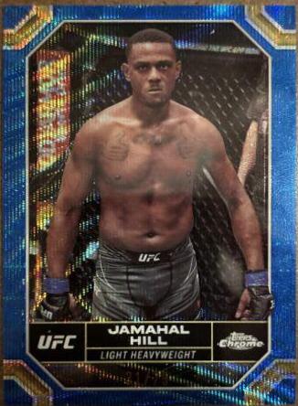 Jamahal Hill 2024 Topps Chrome UFC Base #89 Blue Wave Refractor