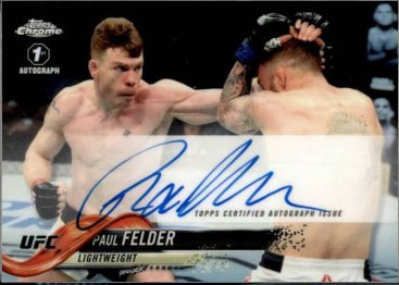 Paul Felder 2018 Topps Chrome UFC Fighter Autographs #FA-PF Black
