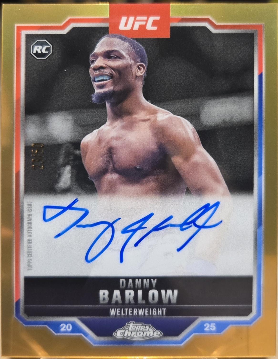 Danny Barlow 2025 Topps Chrome Sapphire UFC Chrome Rookie Autographs Sapphire #CRA-DB Gold Sapphire