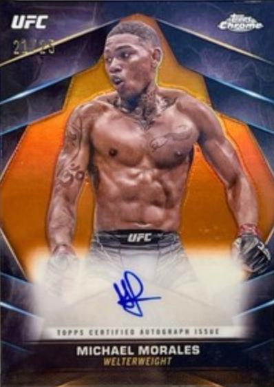Michael Morales 2024 Topps Chrome UFC Chrome Veteran Autographs #CVA-MMO Orange Refractor