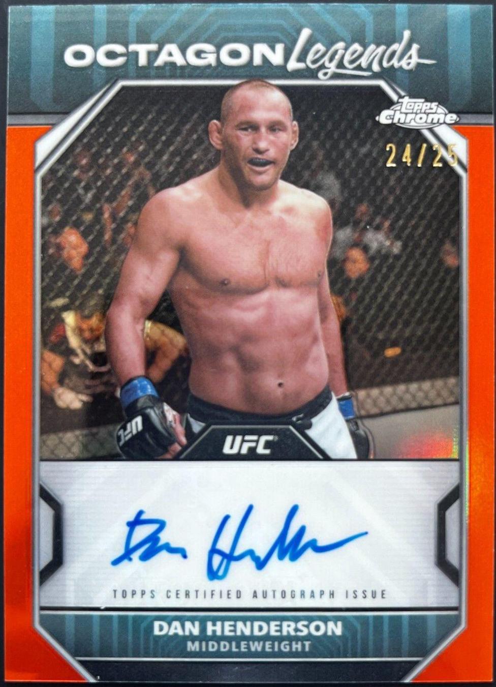 Dan Henderson 2024 Topps Chrome UFC Octagon Legends Autographs #OLA-DHE Orange Refractor