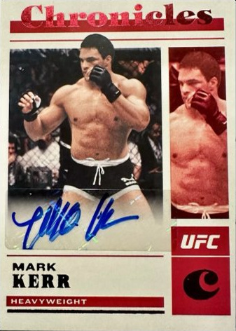 Mark Kerr 2023 Panini Chronicles UFC Chronicles Signatures #37 Platinum