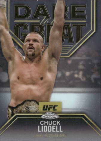 Chuck Liddell 2025 Topps Chrome UFC Dare to Be Great #DBG-3 Superfractor