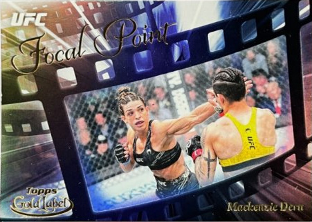 Mackenzie Dern 2024 Topps Gold Label UFC Focal Point #FP-10 Black
