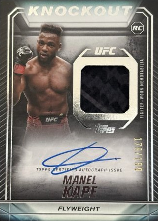 Manel Kape 2024 Topps Knockout UFC Knockout Autograph Relics #KAR-MKE Platinum