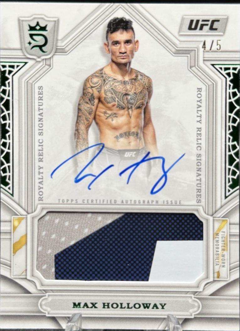 Max Holloway 2024 Topps Royalty UFC Royalty Relic Signatures #RYS-MHY Platinum
